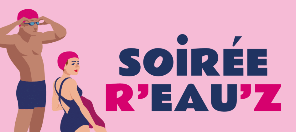 Soirée R’eau’z à la piscine du Stade